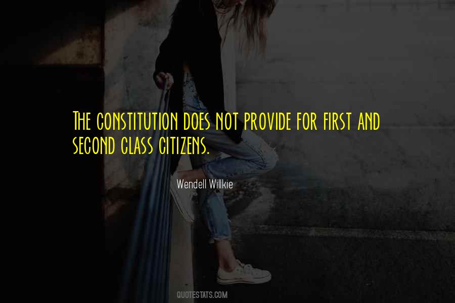 Quotes About Second Class Citizens #815094