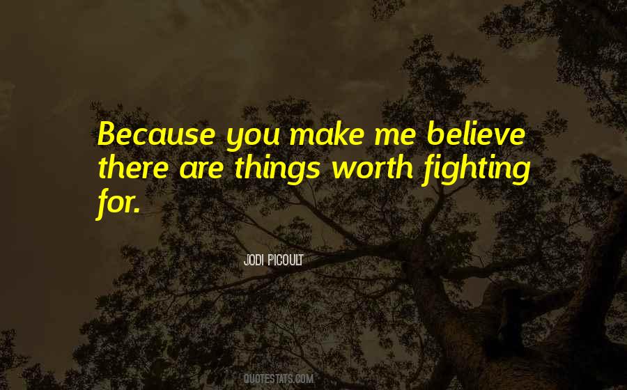 Quotes About Fighting For Love #1098171