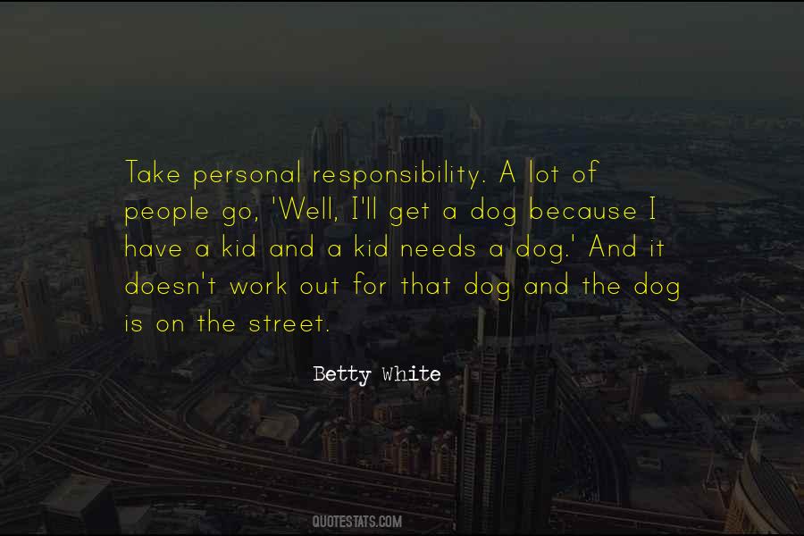 Responsibility Responsibility Quotes #20626