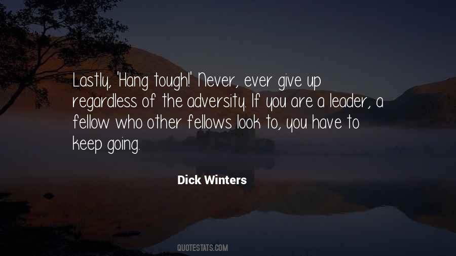 Never Never Never Give Up Quotes #54485