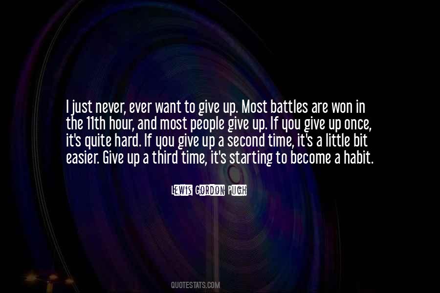 Never Never Never Give Up Quotes #78007