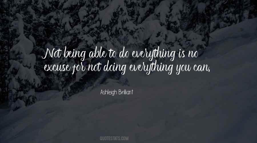 Quotes About Doing Everything #1509174