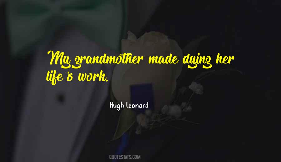 Quotes About Dying Grandmother #106595