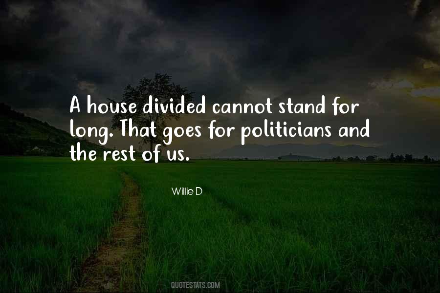 Quotes About House Divided #703421