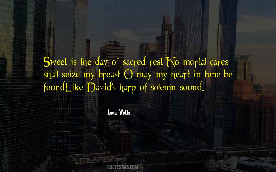 Quotes About Sacred #1802327