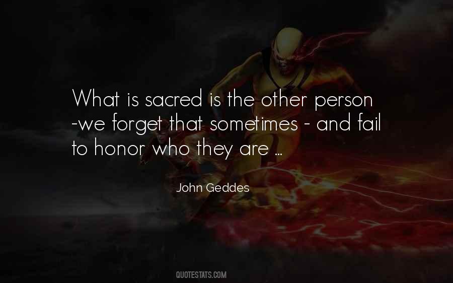 Quotes About Sacred #1813008