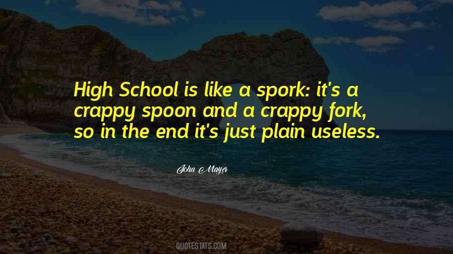 Quotes About The End Of High School #337097