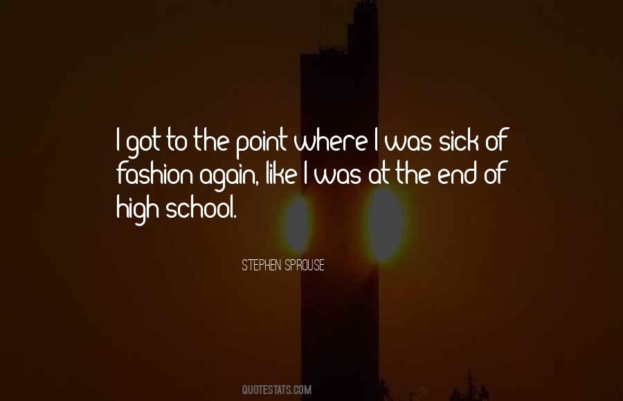 Quotes About The End Of High School #594772