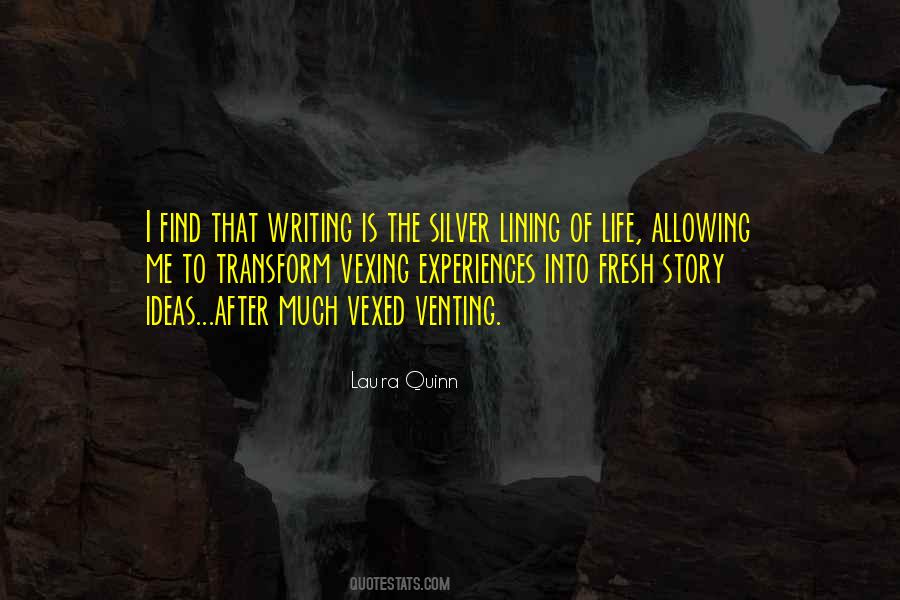 Quotes About Writing Your Own Life Story #305392