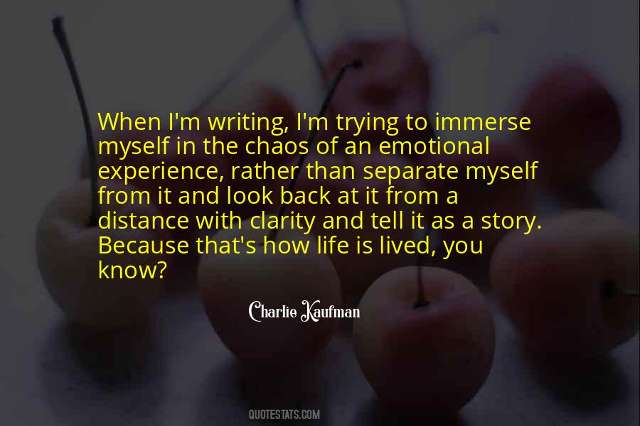 Quotes About Writing Your Own Life Story #450130