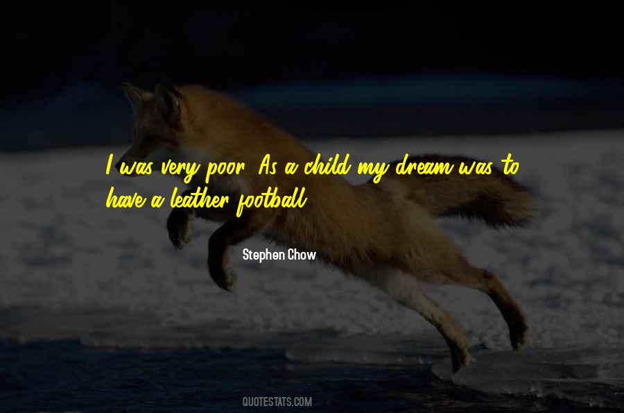 Quotes About Child's Dream #1287405
