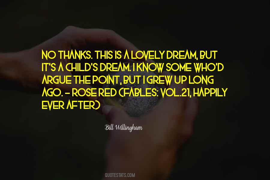 Quotes About Child's Dream #185487