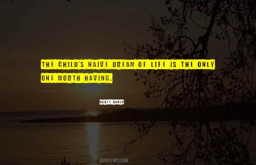 Quotes About Child's Dream #317473