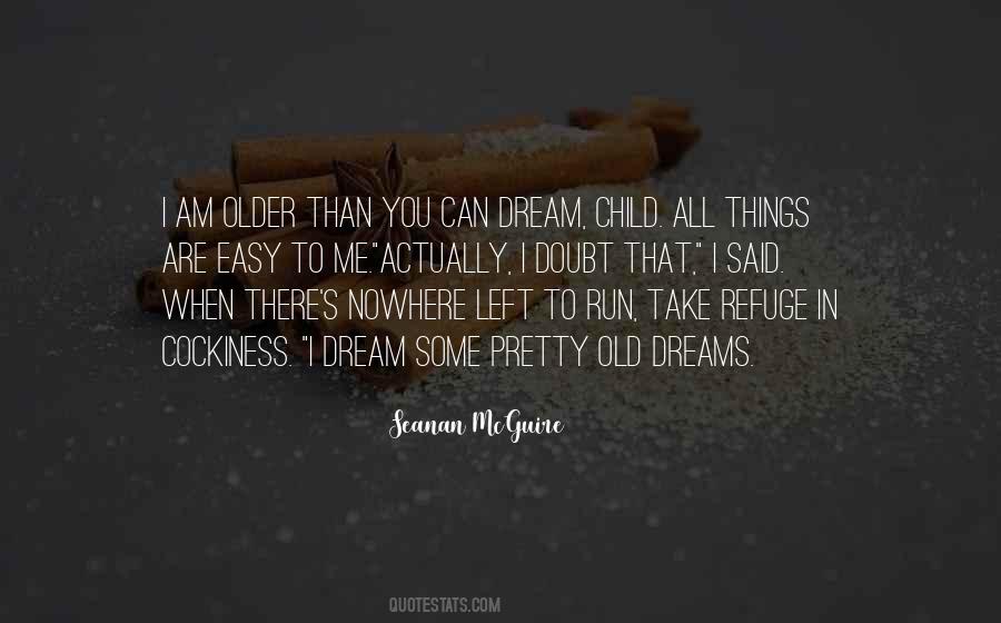 Quotes About Child's Dream #628840