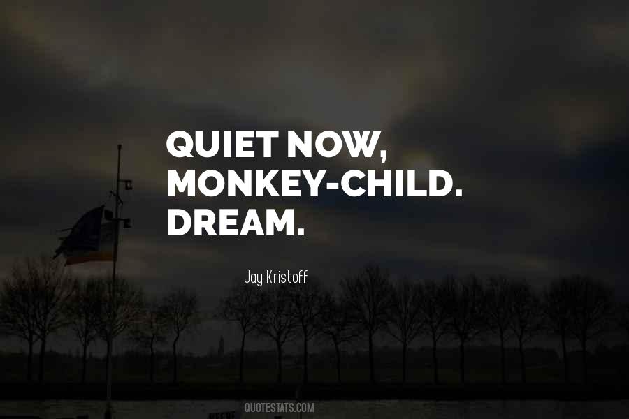 Quotes About Child's Dream #785388