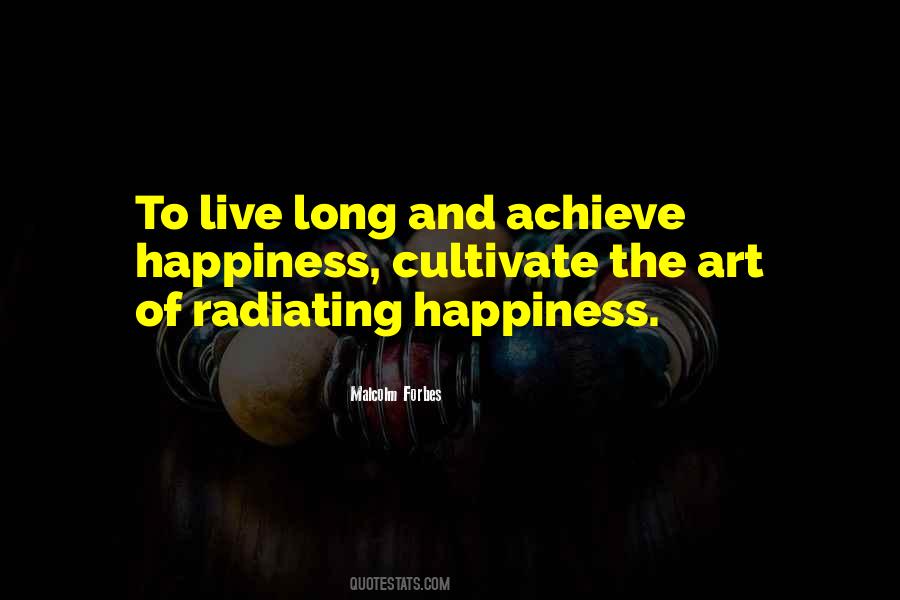 Quotes About Radiating Happiness #1156954
