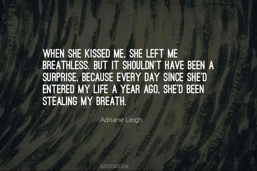 Quotes About She Left Me #1525510
