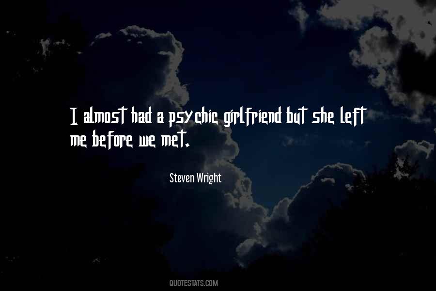 Quotes About She Left Me #1610608