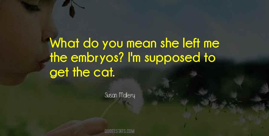 Quotes About She Left Me #1684535