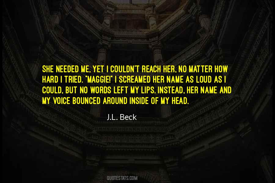 Quotes About She Left Me #484035