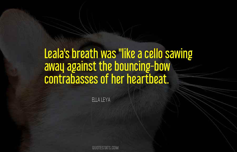 Quotes About The Cello #1050913