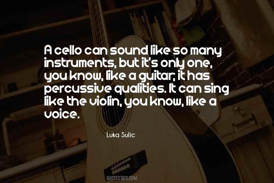 Quotes About The Cello #1081060