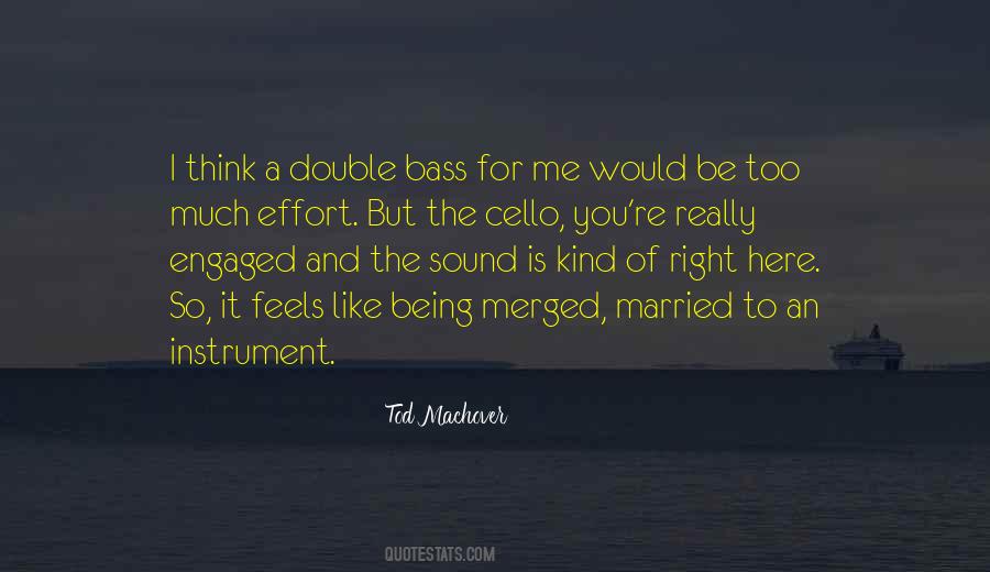 Quotes About The Cello #1149265