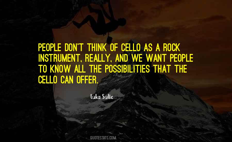 Quotes About The Cello #289895