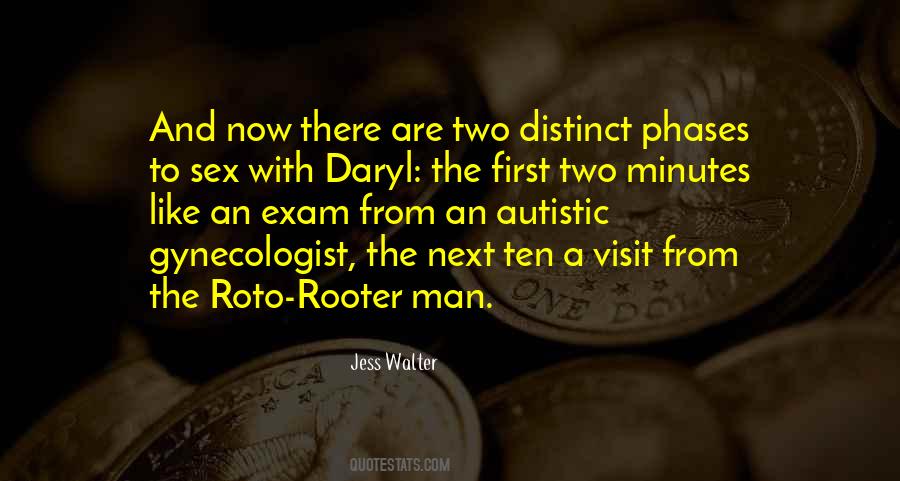 Rooter Man Quotes #1449079