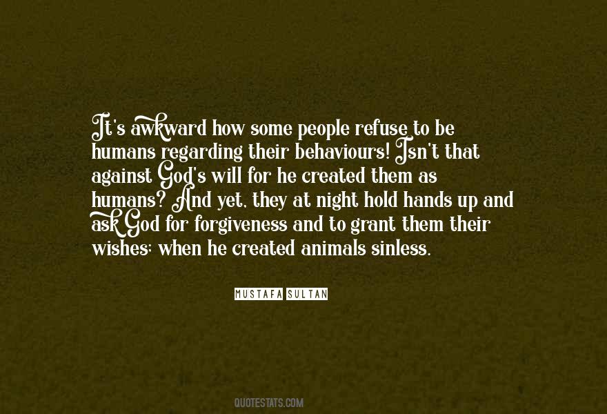 Quotes About Animals And Humans #254878