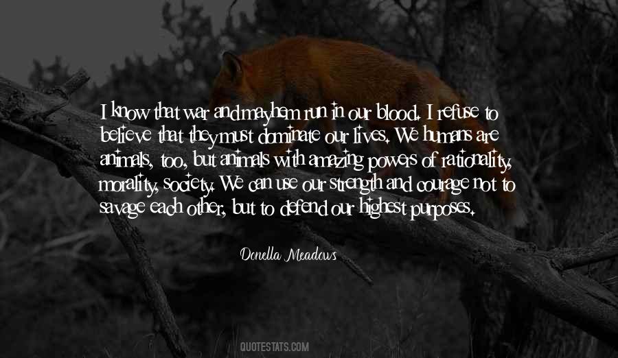 Quotes About Animals And Humans #381884