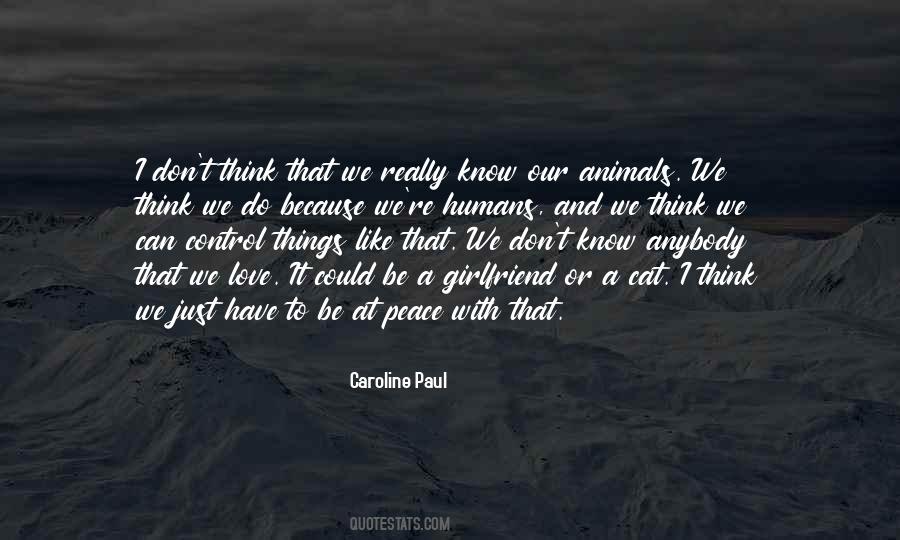 Quotes About Animals And Humans #58138