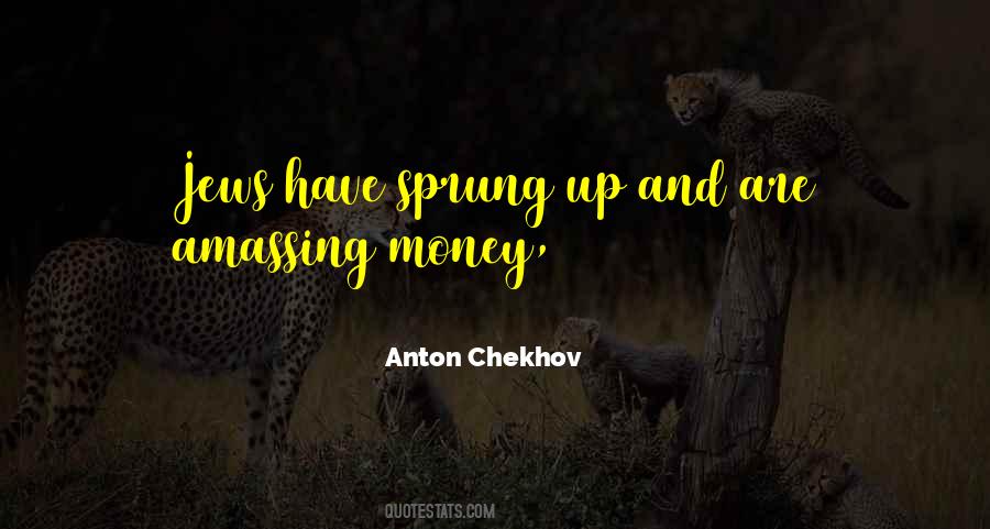 Sprung Up Quotes #1060302