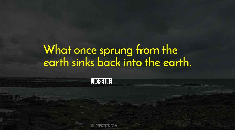 Sprung Up Quotes #794488