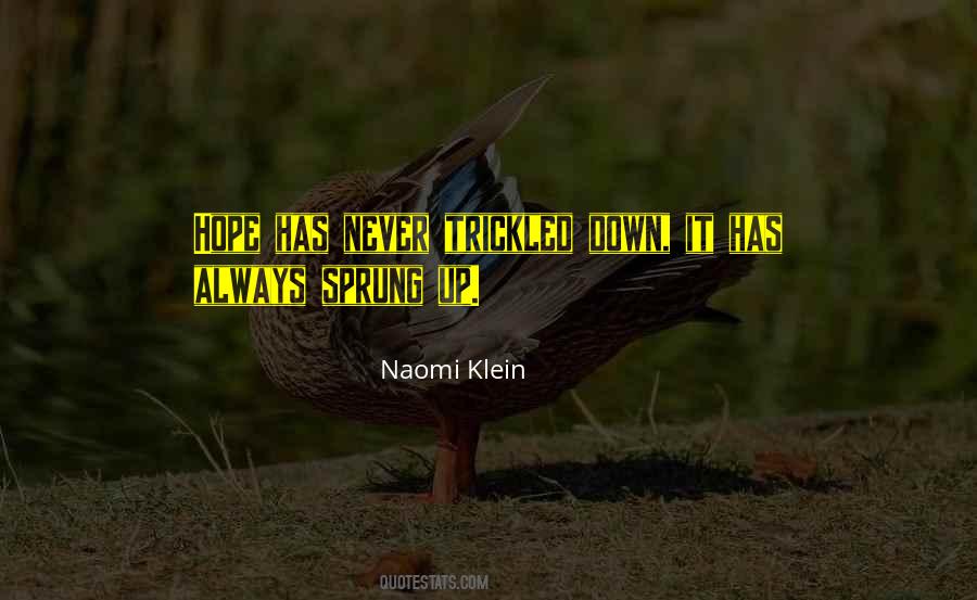 Sprung Up Quotes #9130