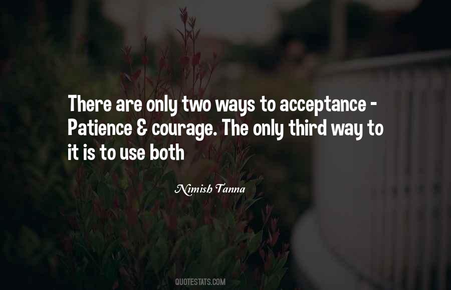 Quotes About Patience And Acceptance #1006813