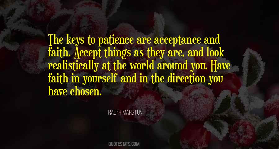 Quotes About Patience And Acceptance #635392