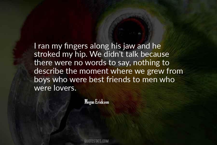 Quotes About Best Friends And Lovers #1130911
