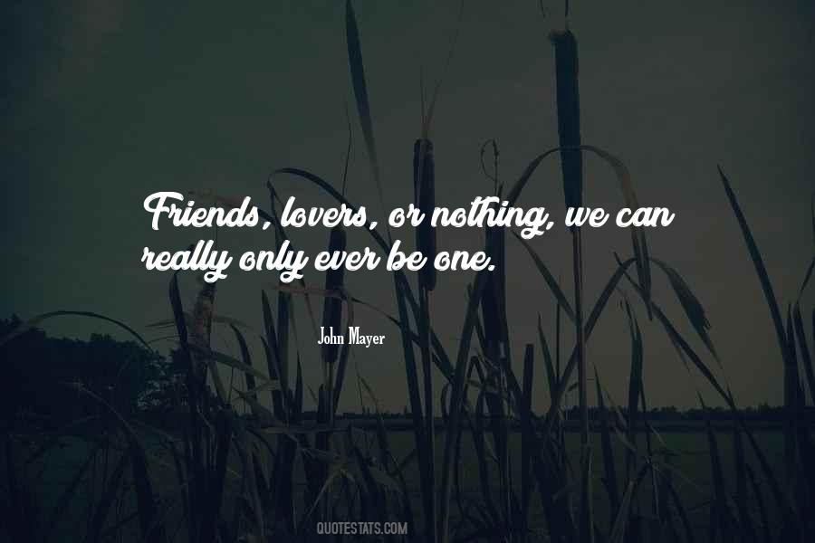 Quotes About Best Friends And Lovers #466823
