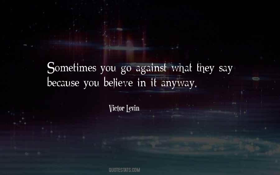 Say Sometimes Quotes #18609