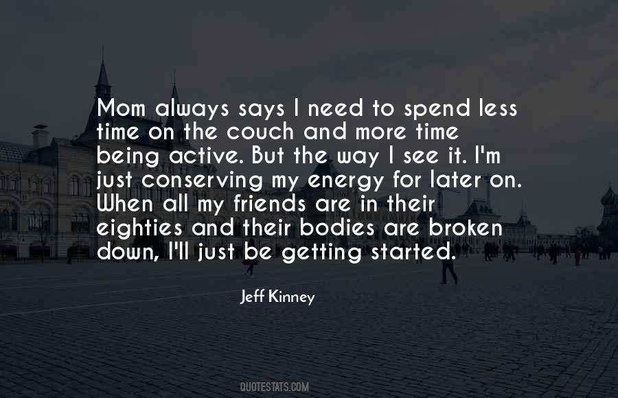 Getting More Active Quotes #1656448