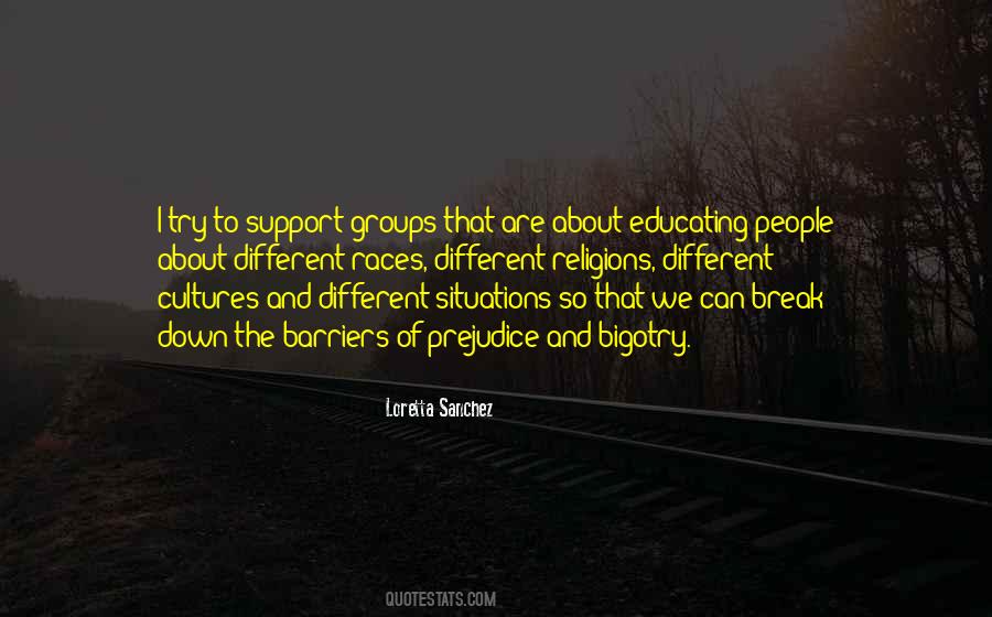 Quotes About Support Groups #1007456