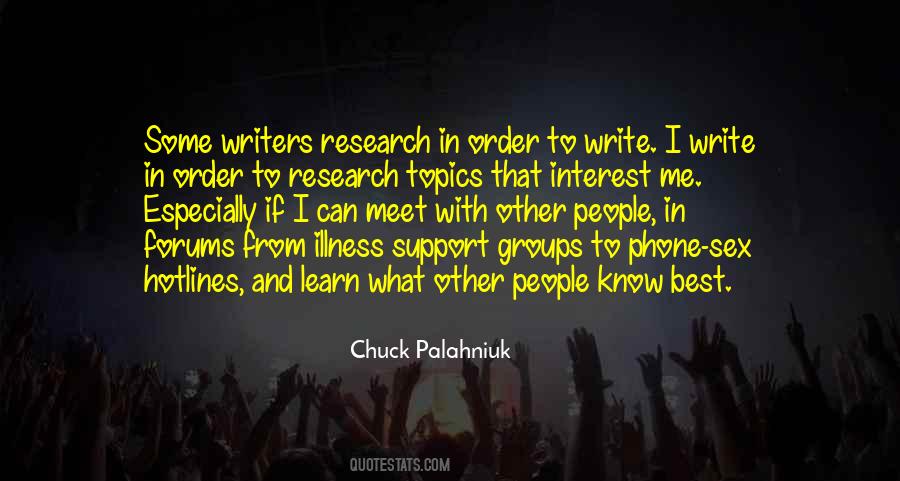 Quotes About Support Groups #1663462