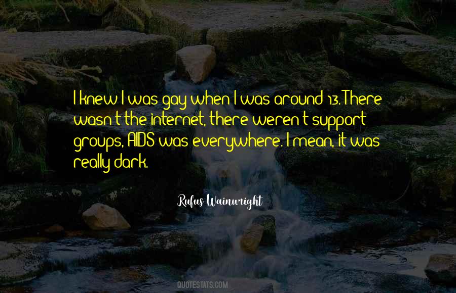 Quotes About Support Groups #266830