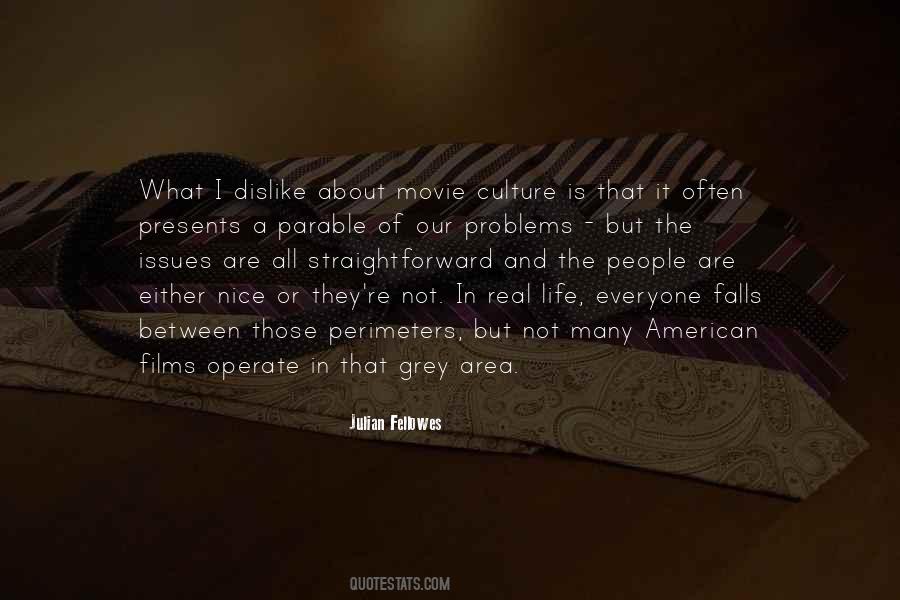 Quotes About Grey Area #265855