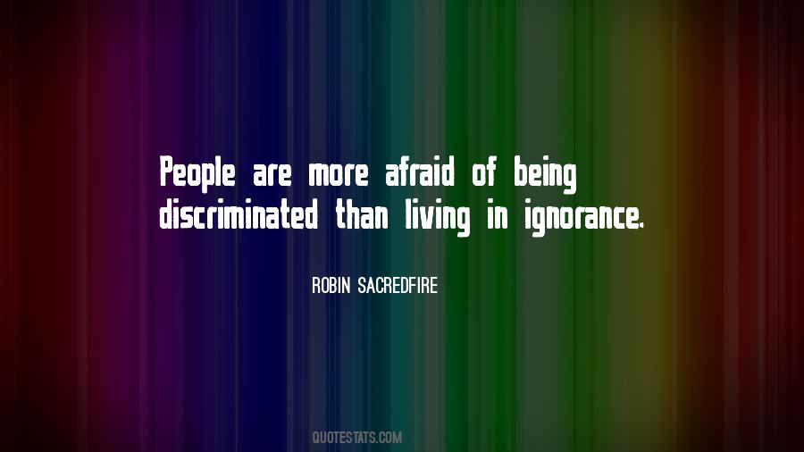 Being Discriminated Quotes #796860