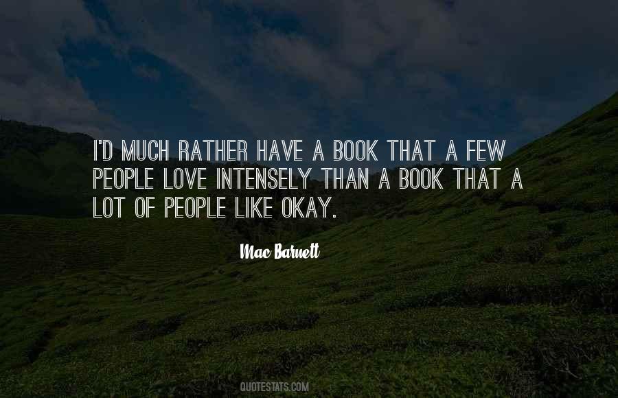 A Lot Like Love Quotes #398356