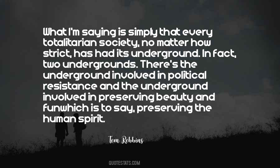 Totalitarian Society Quotes #1184060