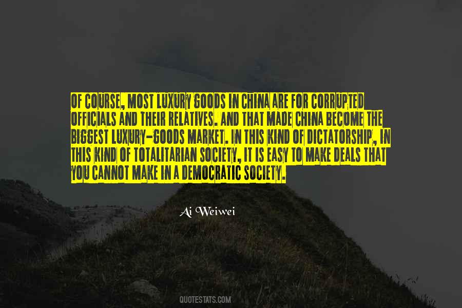 Totalitarian Society Quotes #1536601