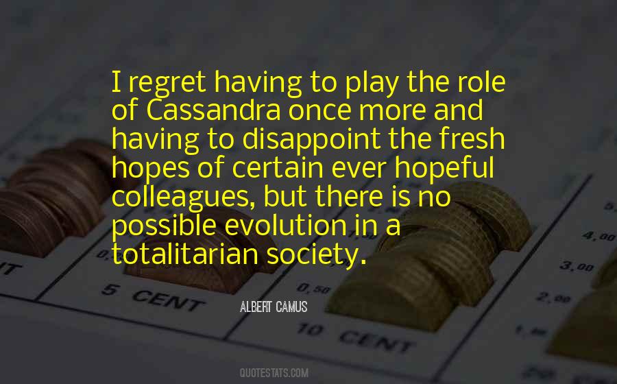 Totalitarian Society Quotes #1630515